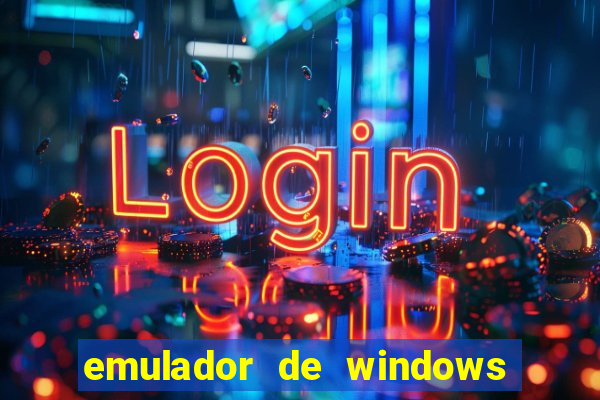 emulador de windows para android apk